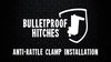 2.5" BulletProof Anti-Rattle Clamp