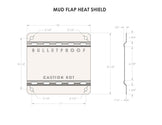BulletProof Heat Shield